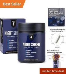 Comprehensive Night Shred – Natural Fat Loss & Quality Sleep Formula, 60 Count